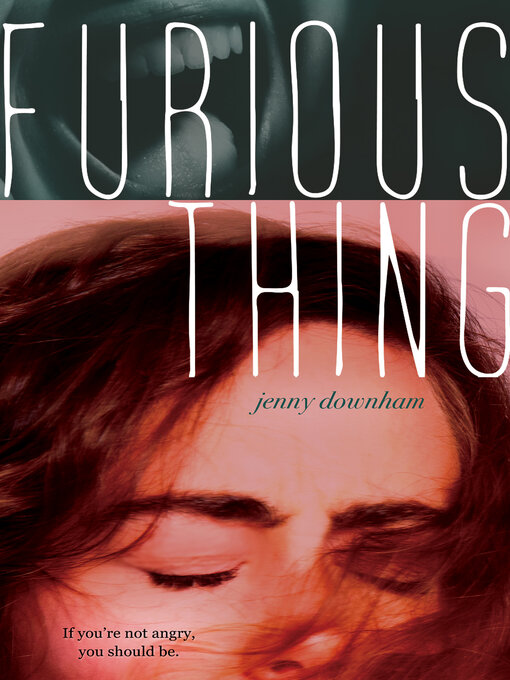 Title details for Furious Thing by Jenny Downham - Wait list